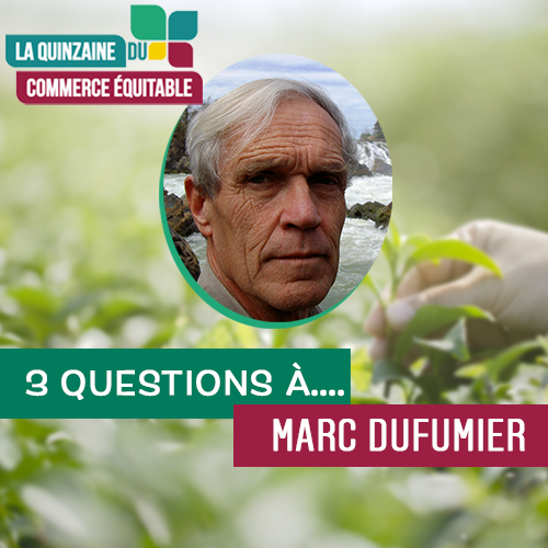 3 questions à … Marc Dufumier 3 questions à … Marc Dufumier
