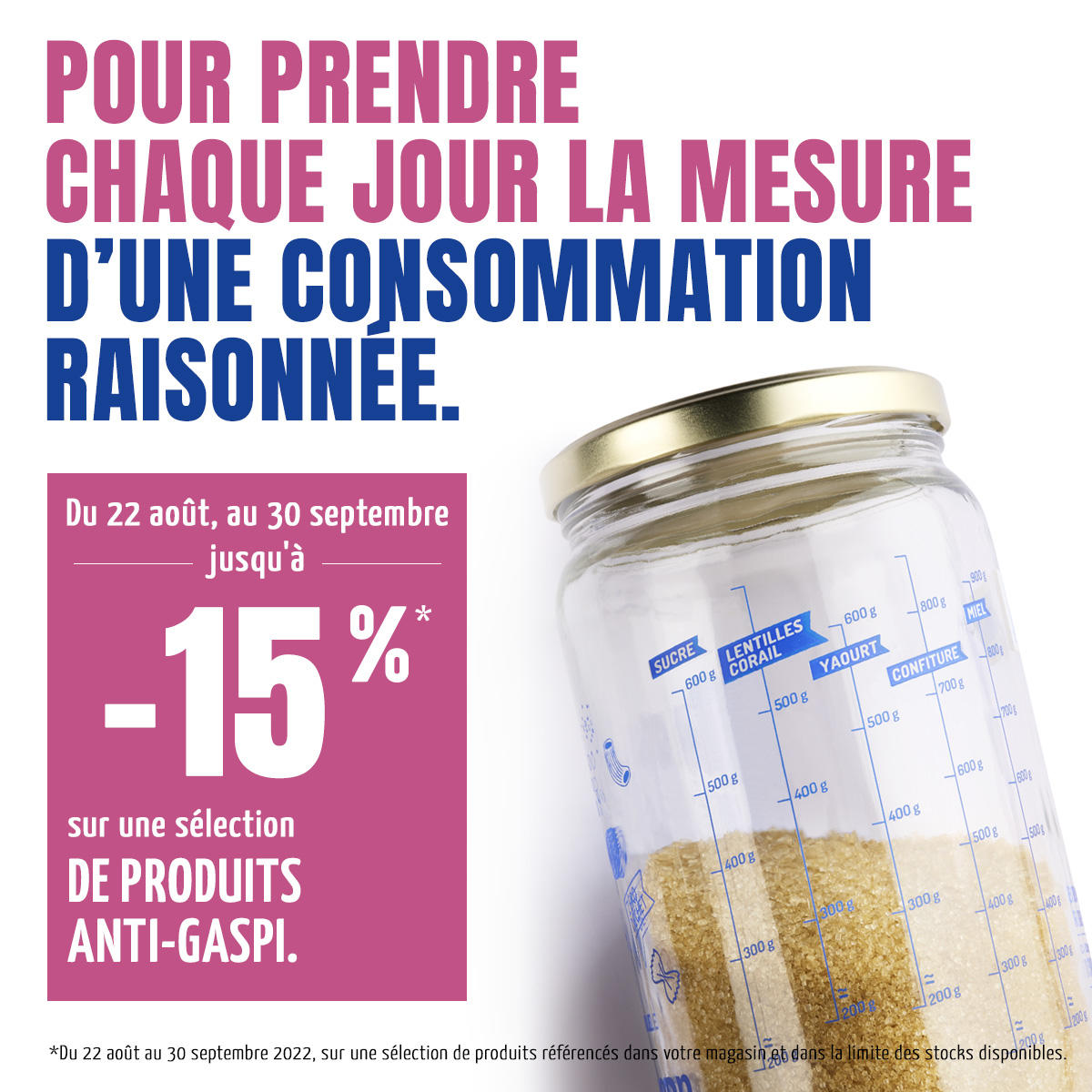 En Septembre, pour prendre chaque jour la mesure d'une consommation raisonnable