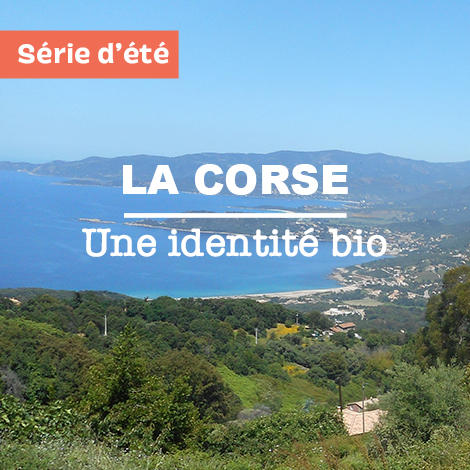La Corse, une identité bio